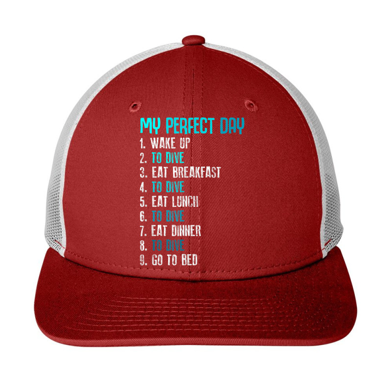 My Perfect Day Scuba Diving Funny Sport Diving Snapback Trucker Cap by Short | Artistshot