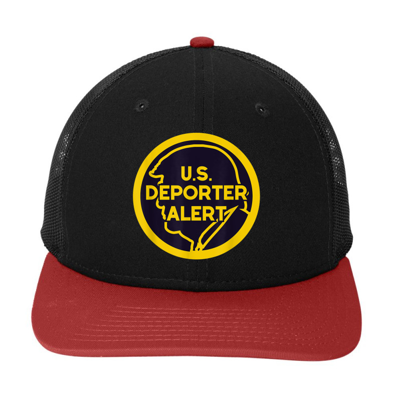 Trump Us Deporter Alert   Novelty Political Tee Snapback Trucker Cap by cm-arts | Artistshot