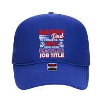 Marine Dad Foam Trucker Hat | Artistshot