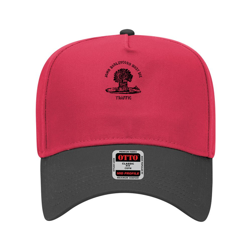 Traffic John Barleycorn Must Die Adjustable Baseball Cap | Artistshot