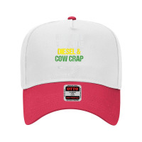 Mens Real Men Smell Like Diesel And Cow Crap Funny Dairy Farmer T Shir Adjustable Baseball Cap | Artistshot