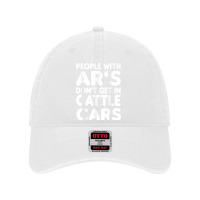 People With Ar's Don'gein Cattle Cars Sarcastic Characters Video Game Dyed Cap | Artistshot