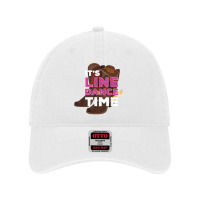 It's Line Dance Time Country Western Line Dancer Boots Hat Dyed Cap | Artistshot