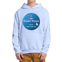 I Am Wonder Woman Urban Pullover Hoodie | Artistshot