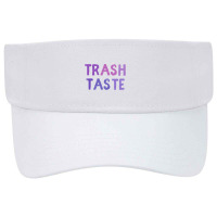 Trash Taste Visor Hat | Artistshot