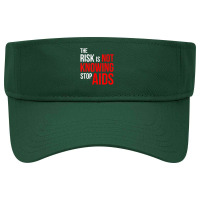 Stop Aids Aids Hiv Awareness Motivational Sayings S Visor Hat | Artistshot