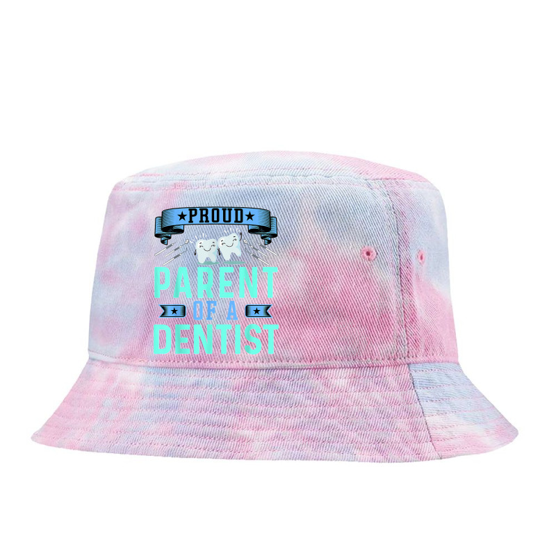 Proud Parent Of A Dentist Oral Dental Hygienist Mom And Dad Tie Dyed Bucket Hat by EaglesonBonnie | Artistshot