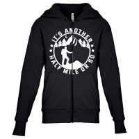 Hiking Funny Camping Another Half Mile Youth Zipper Hoodie | Artistshot