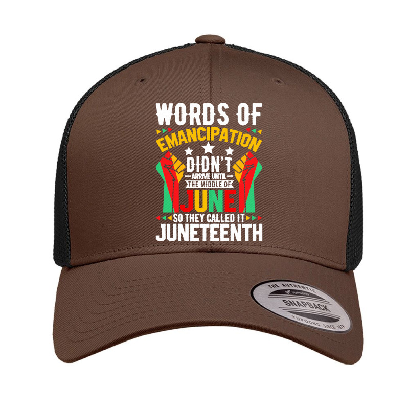 Juneteenth Gifts T  Shirt Words Of Emancipation Didn't Arrive Afro Ame Retro Trucker Cap by theirepidermis | Artistshot