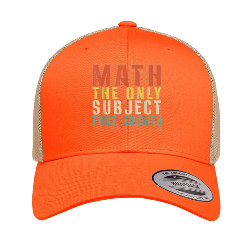 Math The Only Subject That Counts Funny Retro Math Teacher T Shirt Retro Trucker Cap | Artistshot