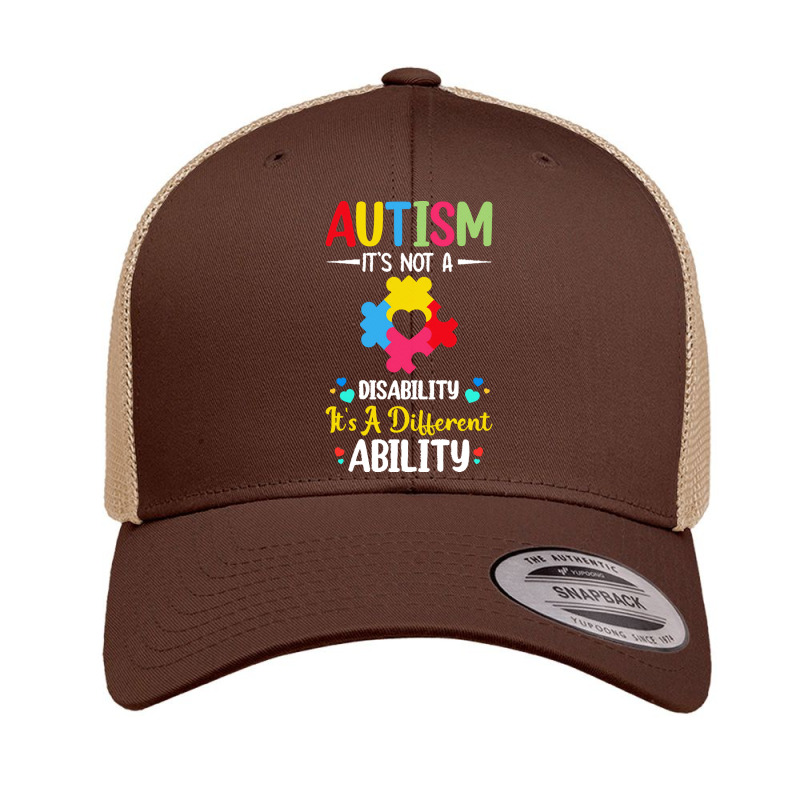 Autism Its Not A Disability Its A Dif T  Shirt Autism It's Not A Disab Retro Trucker Cap by lamentableabiding | Artistshot