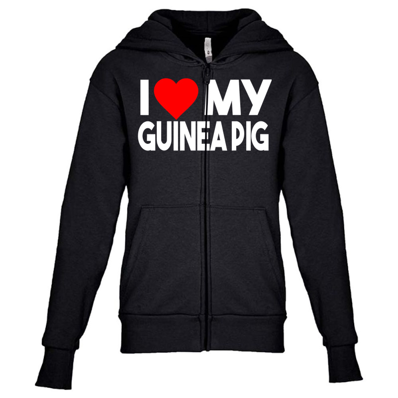 I Love My Guinea Pig Funny Animal Youth Zipper Hoodie | Artistshot