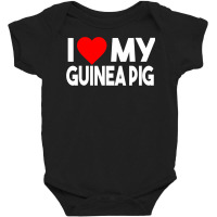 I Love My Guinea Pig Funny Animal Baby Bodysuit | Artistshot