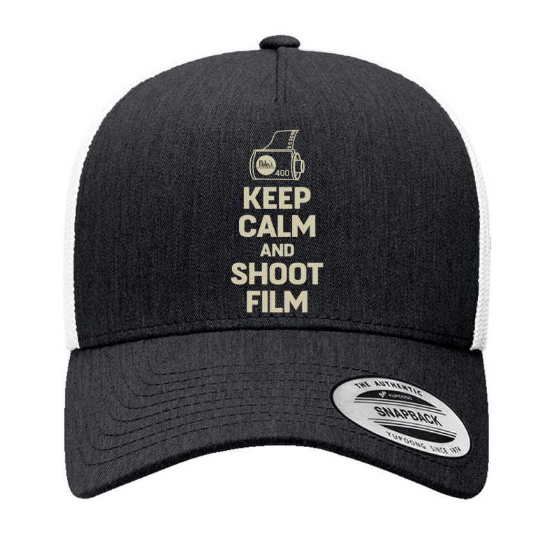 Keep Calm And Shoot Film   Film Yupoong Trucker Cap by katokabu | Artistshot