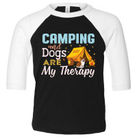 Camping And Dogs Are My Therapy Retro Vintage Toddler 3/4 Sleeve Tee | Artistshot