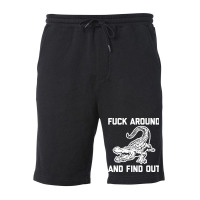 Fck Around And Find Out Fleece Short | Artistshot