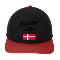 Uncle Roger World Tour - Fuiyoh - I Saw Uncle Roger In Denmark Snapback Trucker Cap | Artistshot