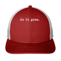 So It Goes Novel Reading Book Lovers T Snapback Trucker Cap | Artistshot