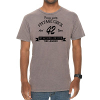 Wintage Chick 42 Vintage T-shirt | Artistshot