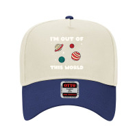 Amateur Astronomy I'm Out Of This World Planet Solar System Adjustable Baseball Cap | Artistshot