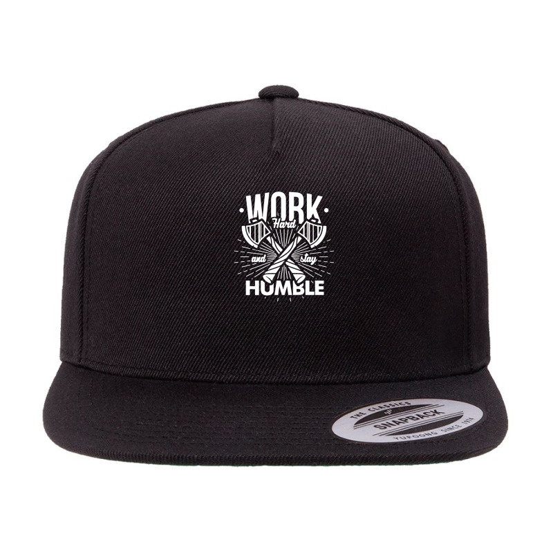 Work Hard N Stay Humble 5 Panel Snapback Cap | Artistshot