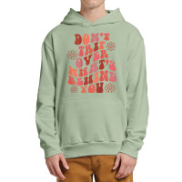 Don't Trip Over What's Behind You Words On Back Retro T Shirt Urban Pullover Hoodie | Artistshot