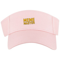 Meme Master Internet Themed Current Culture Tee Visor Hat | Artistshot