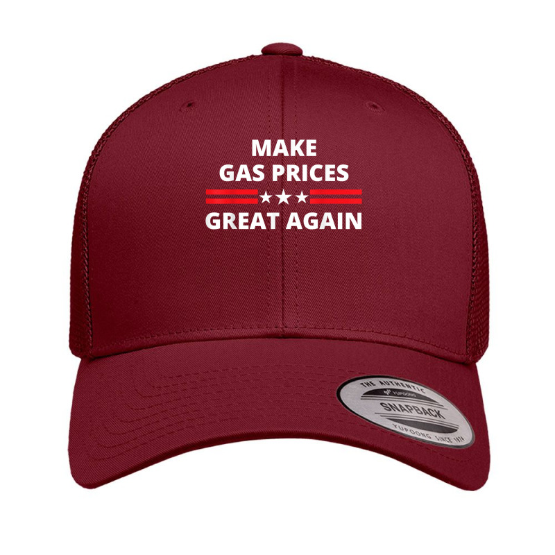 Make Gas Prices Great Again Anti Biden Trump Republican 2024 T Shirt Retro Trucker Cap by dequariusgoblirsch | Artistshot