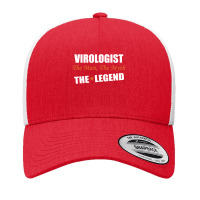 Virologist The Man, The Myth The Legend Yupoong Trucker Cap | Artistshot