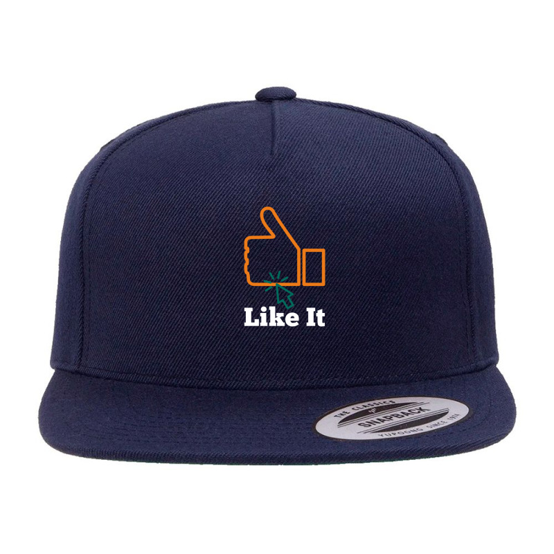 Like It For Social Media Influanser 5 panel snapback cap by Ravi._.Dattani | Artistshot