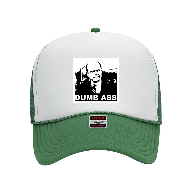 Dumb Ass Foam Trucker Hat by cm-arts | Artistshot