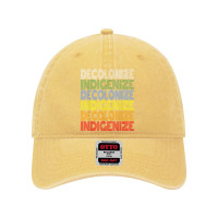 Decolonize Indigenize Shirt Native American Education Gift T Shirt Dyed Cap | Artistshot