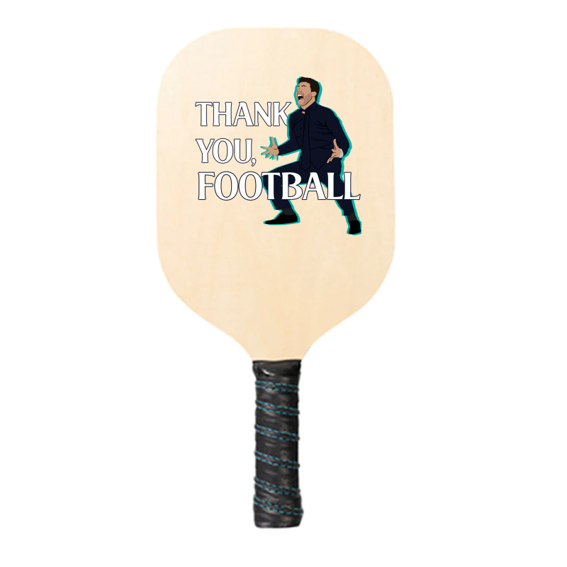 Mauricio Pochettino Thank You Football Essential Pickleball Paddle | Artistshot