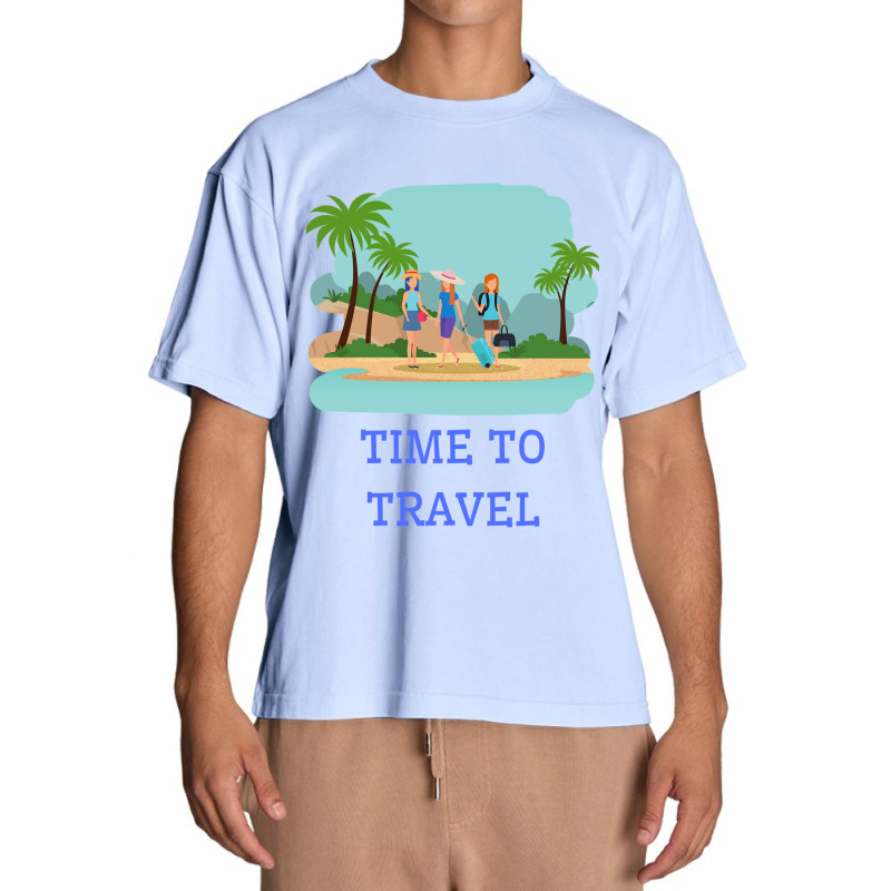 Girls Its Time To Travel Urban Heavy T-shirt by Mathew Rodden | Artistshot