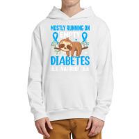 Funny Lazy Sloth Mostly Running On Empty Diabetes Warrior T Shirt Urban Pullover Hoodie | Artistshot