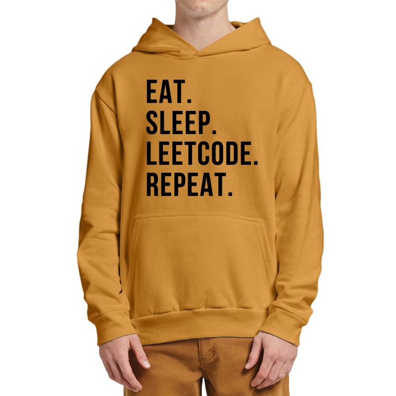 Eatsleepleetcoderepeat Urban Pullover Hoodie | Artistshot