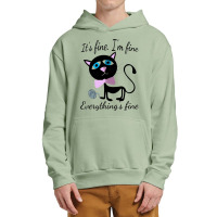 Its Fine Im Fine Everything Is Fine Urban Pullover Hoodie | Artistshot