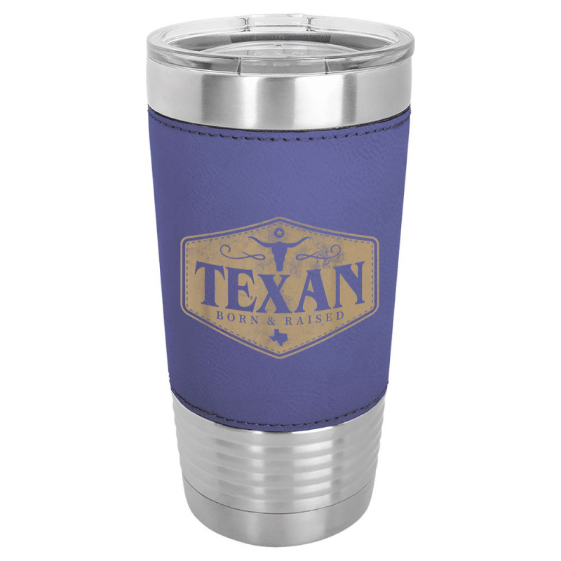 State Of Texas Raised Texan Native Boutique T Shirt Leatherette Tumbler | Artistshot