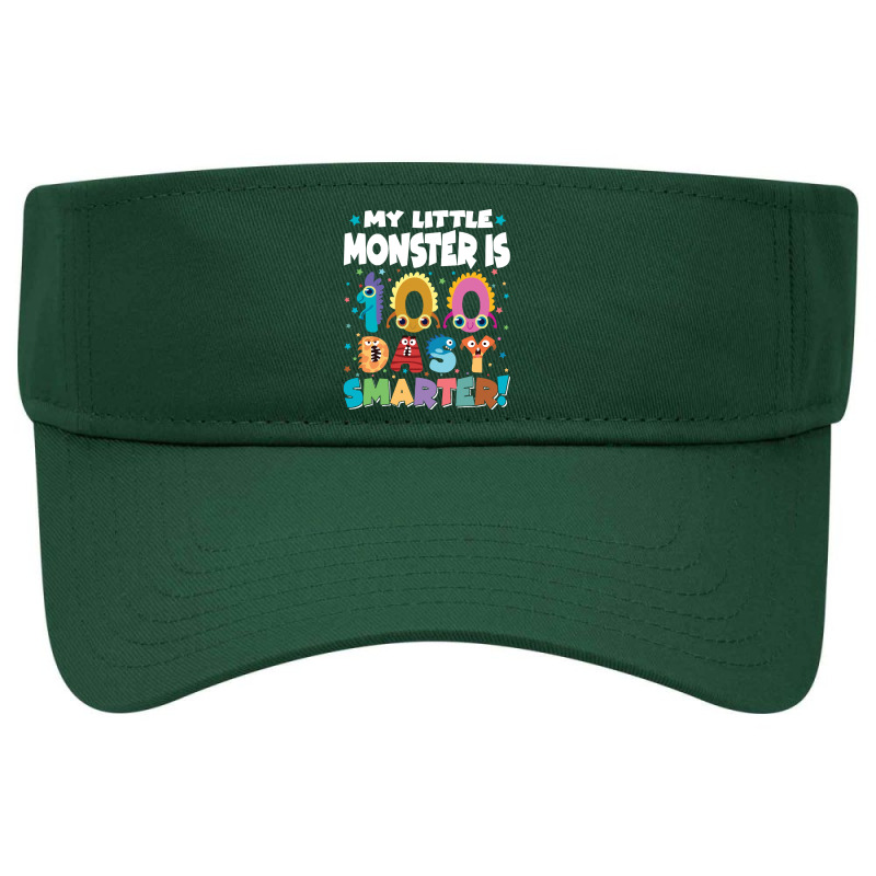 100th Day Of School Gift T  Shirt My Little Monster Is 100 Days Smarte Visor hat by whistlerobust | Artistshot