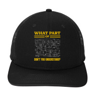 What Part Of Don't You Understand, Electrician Snapback Trucker Cap | Artistshot