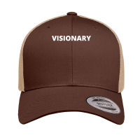 Visionary Imaginative Creative Inspired Inventive T Shirt Retro Trucker Cap | Artistshot