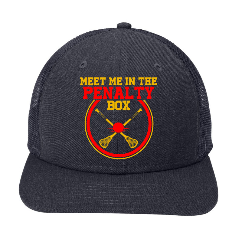 Meet Me In The Penalty Box Lacrosse Funny Present Gift Long Sleeve T S Snapback Trucker Cap by cm-arts | Artistshot