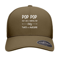 Pop Pop Just Like A Pop Only Twice As Awesome Pop Pop T Shirt Seamless Cap | Artistshot