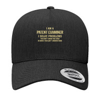 I'm A Patent Examiner I Solve Problems. Funny Gift Yupoong Trucker Cap | Artistshot