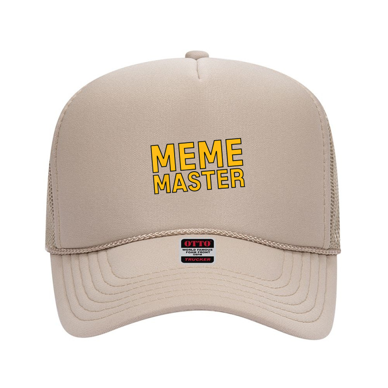 Meme Master Internet Themed Current Culture Tee Foam Trucker Hat | Artistshot