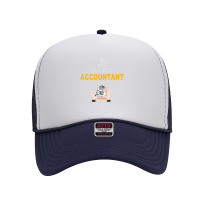 Retired Accountant Retirement Foam Trucker Hat | Artistshot