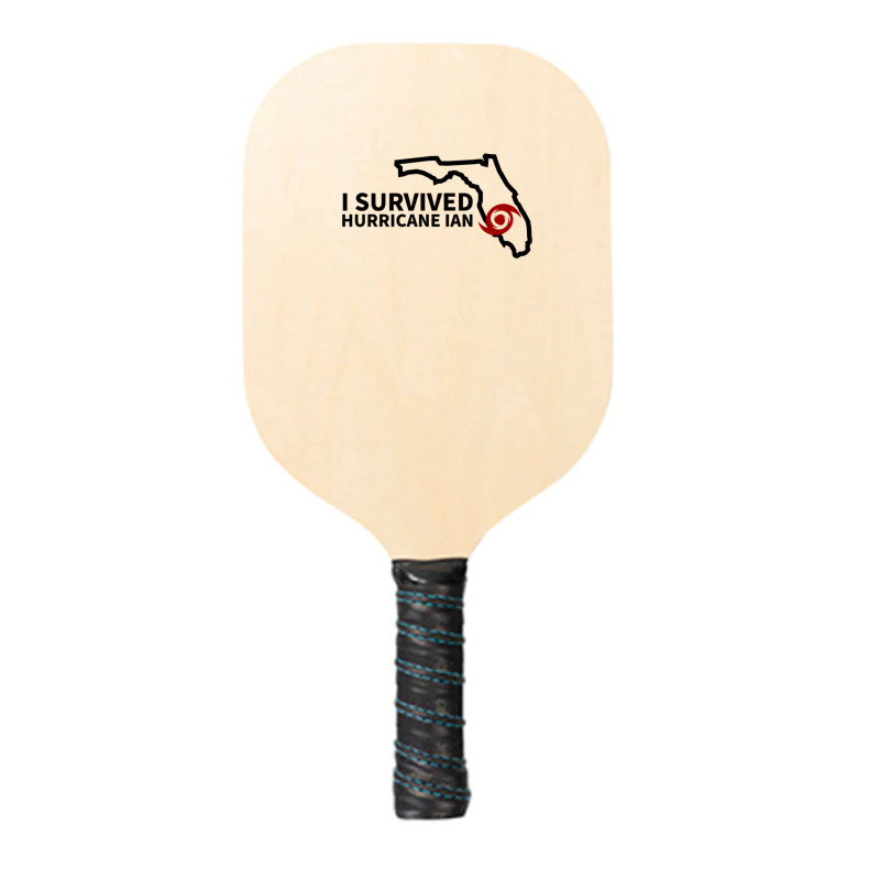 Hurricane Ian I Survived Hurricane Ian Pickleball Paddle by cm-arts | Artistshot