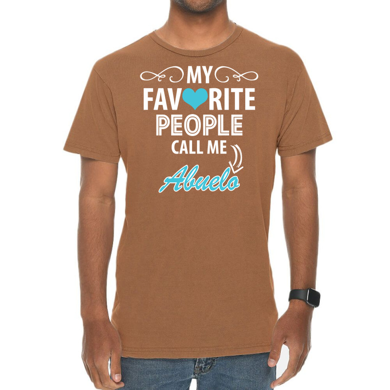 My Favorite People Call Me Abuelo Vintage T-shirt | Artistshot