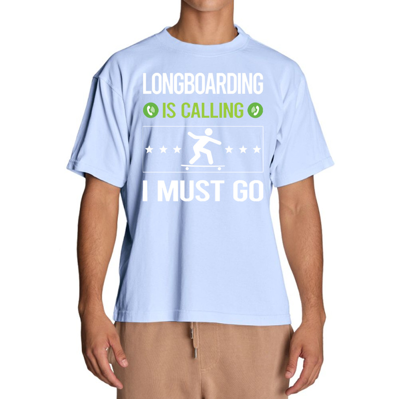 Longboarding   It Is Calling I Must Go Longboarding Longboard Lon Urban Heavy T-shirt | Artistshot