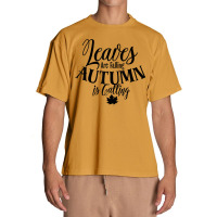 Cute Leaves Are Falling Autumn Is Calling Fall Season Design T Shirt Urban Heavy T-shirt | Artistshot